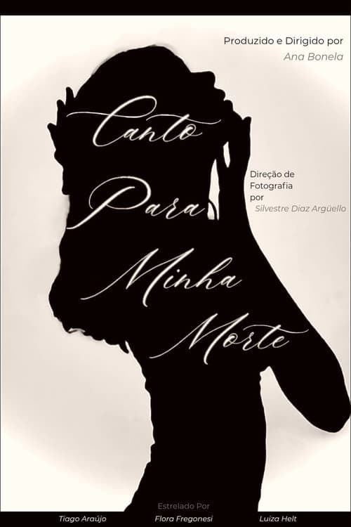 Canto Para Minha Morte