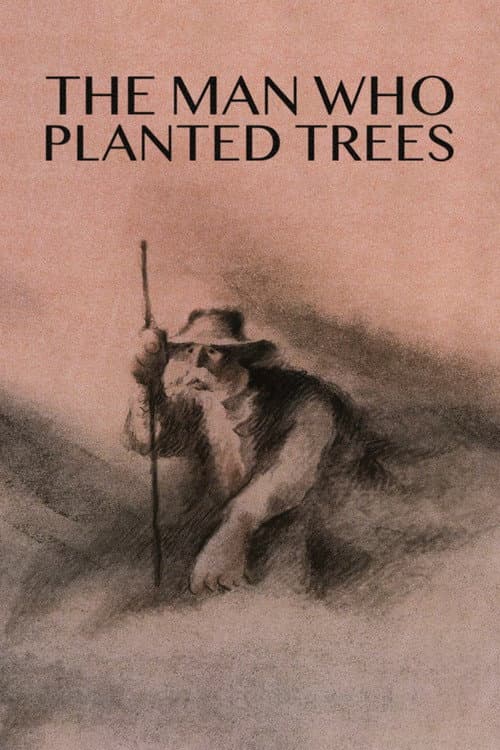 The Man Who Planted Trees