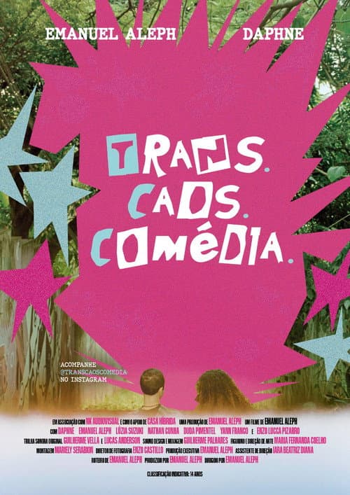 Trans. Caos. Comédia.