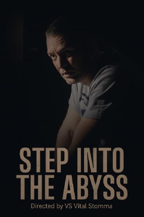 Step into the Abyss