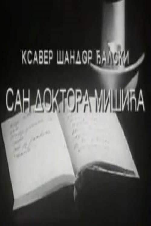 The Dream of Dr. Mišić